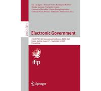 Electronic Government: 24th IFIP WG 8.5 International Conference, EGOV 2025, Krems, Austria, August 31 - September 4, 2025, Proceedings (Lecture Notes in Computer Science, 15944)