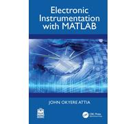Electronic Instrumentation with MATLAB®