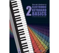 Sarah Walker's Electronic Keyboard Basics 2 (+CD)