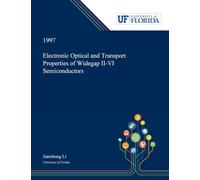 Electronic Optical and Transport Properties of Widegap II-VI Semiconductors