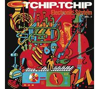Vol. 3: Tchip.Tchip