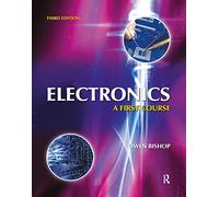 Electronics: A First Course