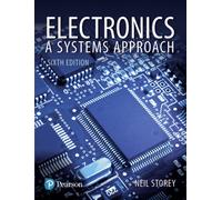 Electronics : A Systems Approach