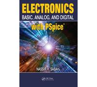 Electronics : Basic, Analog, and Digital with PSpice