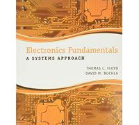 Electronics Fundamentals: A Systems Approach – Pearson Education