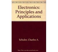 Electronics: Principles and Applications