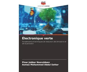 Électronique verte: Fondements et techniques de réduction des émissions et de la pollution