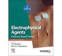 Electrophysical Agents: Evidence-based Practice (Physiotherapy Essentials)