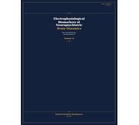Electrophysiological Biomarkers of Neuropsychiatric Brain Dynamics: EEG, Network Physiology, and Clinical Inference - Volume II