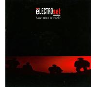 Electroset - Electroset: How Does It Feel? (Theme From Techno Blues)