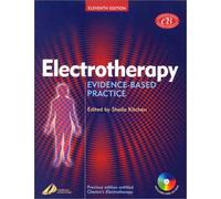 Electrotherapy: Evidence Based Practice (Physiotherapy Essentials)