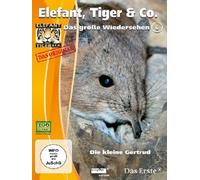 Elefant, Tiger & Co. - Das große Wiedersehen Teil 6 - Die kleine Gertrud