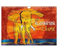 Elefanten-Träume (Wandkalender 2026 DIN A4 quer), CALVENDO Monatskalender: Elefanten-Gemälde in den Farben Afrikas