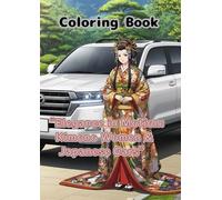 “Elegance in Motion: Kimono Women & Japanese Cars”: Coloring Book