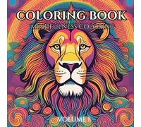 Elegant Animal: Adult Mindfulness Coloring Book: Relax and Unwind with Intricate Designs of Nature's Most Graceful Creatures