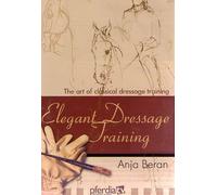 Elegant Dressage Training Vol 1 DVD
