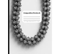 Elegant Hawaiian Pikake Lei Composition Notebook: Black and White Tropical Flower Design: Minimalist Island Inspired Journal with Floral Art: 7.5 x 9.25 Inches 100 Wide Ruled Pages