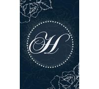 Elegant Monogram Lined Journal Notebook for Women with Initial H | Floral Blue & White Diary Letter H | 6x9 Inches, 175+ Pages | Ideal Gift for Women and Girls
