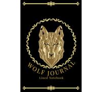 Elegant Wolf Lined Notebook for Writing: 120 Pages, 6"x9" Writing Journal for Notes, Journaling and Reflection