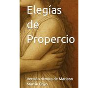 Elegías de Propercio: Versión rítmica de Mariano Martin Poyo