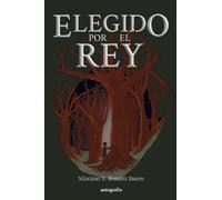 Elegido por el rey