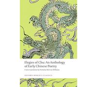Elegies of Chu: (Oxford World's Classics)