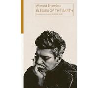 Elegies of the Earth: Selected Poems