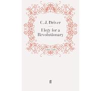 Elegy for a Revolutionary