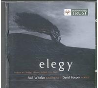 Elegy - Songs by Bridge, Lilburn, Ireland, Orr & Finzi