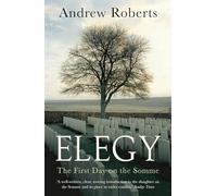 Elegy: The First Day on the Somme