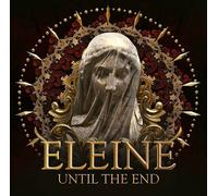 Eleine - Until The End