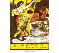 Elektra op. 58 - Tragedy in one act - soloists, choir and orchestra - vocal/piano score [cloth bound]