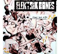 Elektrik Bones - About Last Night