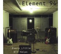 Element 94 - Every Little Bit Helps