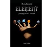 ELEMENT: I Guardiani del Raéjhit