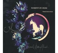 Element of Crime - Damals Hintern Mond