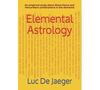 Elemental Astrology: An empirical study about Moon-Venus and Venus-Mars combinations in the elements