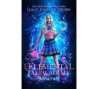 Elemental Fae Academy: Book Two: A Reverse Harem Paranormal Romance: 2