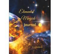 Elemental Magick Journal: The Magical Life Series