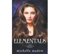 Elementals: The Complete Series (Deluxe Tenth Anniversary Edition)