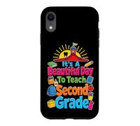 Elementary 2nd Grade Teacher It's A Beautiful Day To Teach Case for iPhone XR