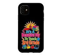 Elementary 3rd Grade Teacher It's A Beautiful Day To Teach Case for iPhone 11