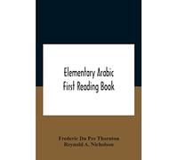 Elementary Arabic; First Reading Book