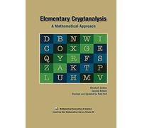 Elementary Cryptanalysis: A Matermatical Approach (Anneli Lax New Mathematical Library)
