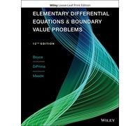 Elementary Differential Equations and Boundary Value Problems (Boyce, Elementary Differential Equations & Boundary Value Probs, Twelfth Edition)