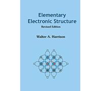 Elementary Electronic Structure (Revised Edition)