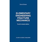 Elementary Engineering Fracture Mechanics