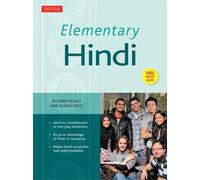 Elementary Hindi: (Mp3 Audio CD Included): Learn to Communicate in Everyday Situations (Free Online Audio Included): Learn to Communicate in Everyday Situations (Audio Included)