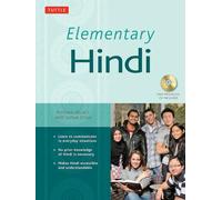 Elementary Hindi: (Mp3 Audio CD Included): Learn to Communicate in Everyday Situations (Free Online Audio Included): Learn to Communicate in Everyday Situations (Audio Included)