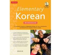 Elementary Korean Workbook : A Complete Language Activity Book for Beginners (Free Online Audi)